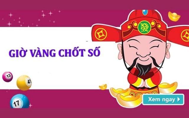 giờ vàng chốt số miền bắc