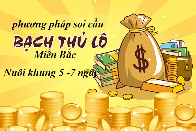 Nuôi bạch thủ lô MB trong 5-7 ngày là thời gian giúp bạn tăng tỷ lệ chiến thắng cao