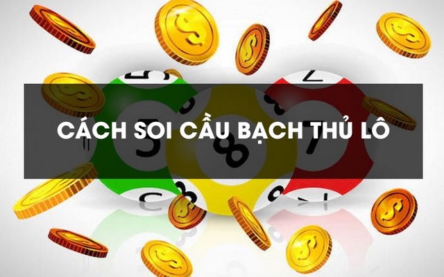 Soi cầu bạch thủ đề xsmb hôm nay